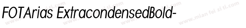 FOTArias ExtracondensedBold字体转换